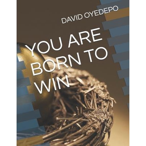 You Are Born to Win (Paperback)