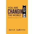 thumbnail image 1 of Pre-Owned You Are Changing the World (Paperback) 0827208545 9780827208544, 1 of 1