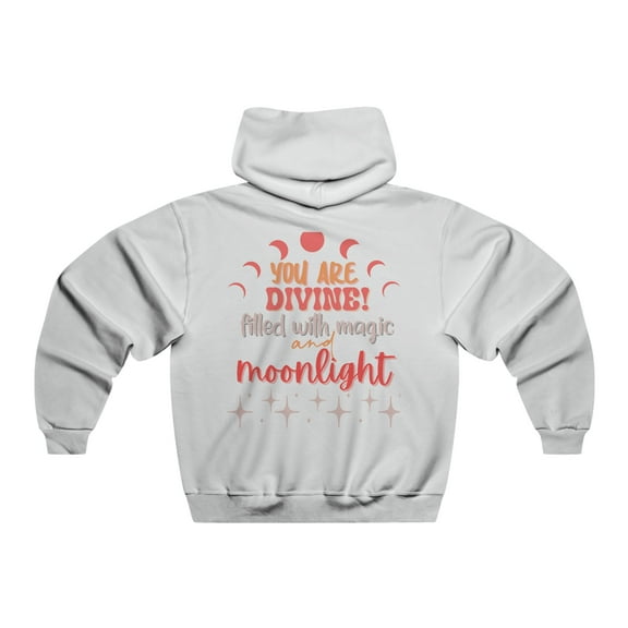 You Are Divine NUBLEND® Hooded Sweatshirt Magic