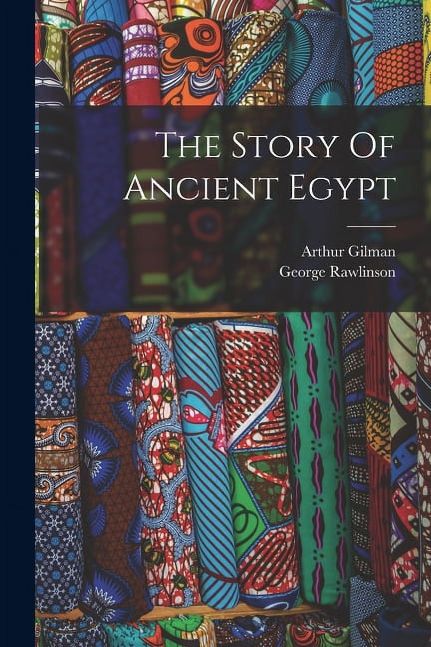 The Story Of Ancient Egypt (Paperback)