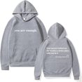 thumbnail image 1 of You Are Enough HoodieDear Person Behind Me Hoodie, To The Person Behind Me Shirt You Are Enough Sweatshirt Pullover Hoodie for Women, 1 of 11