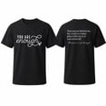 thumbnail image 1 of You Are Enough Inspirational Graphic T-Shirt, Unisex Classic Fit Affirmation Tee, 1 of 9