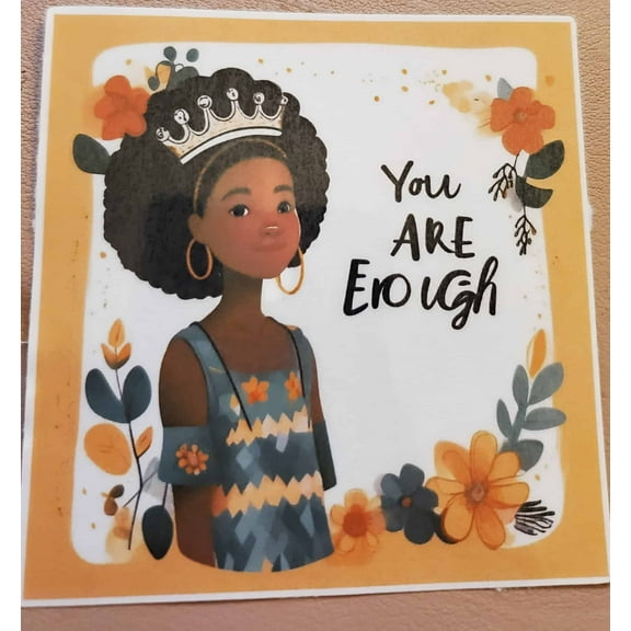 You Are Enough Sticker