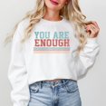 thumbnail image 1 of You Are Enough Stripes | Sweatshirt, 1 of 4