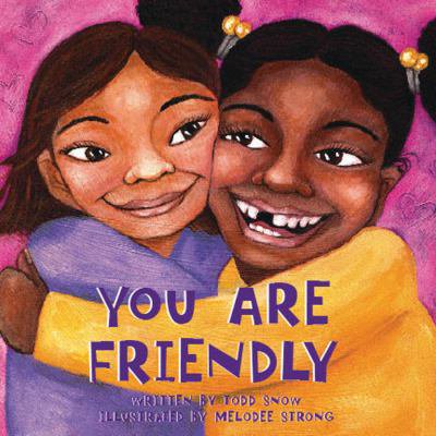 Pre-Owned You Are Friendly (Paperback) (Paperback) 1934277185 9781934277188