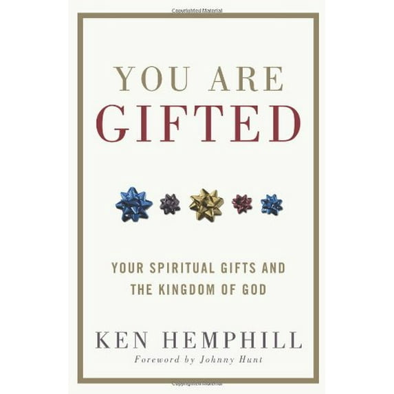 Pre-Owned You Are Gifted: Your Spiritual Gifts and the Kingdom of God (Hardcover) 0805448624 9780805448627
