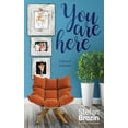 thumbnail image 1 of You are Here: A Story of Presence, (Paperback), 1 of 1