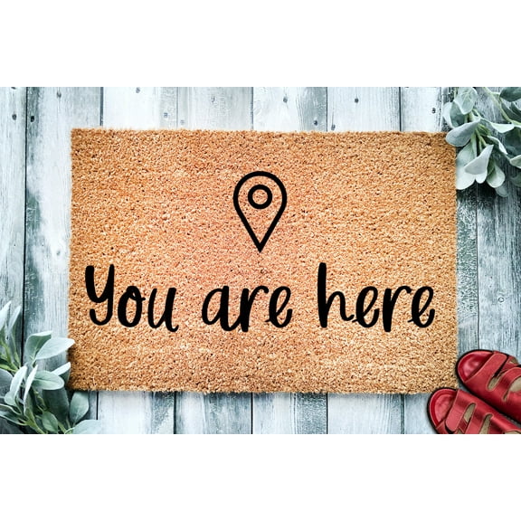 You Are Here Door Mat | Housewarming Gift | Custom Doormat Closing Gift | Welcome Doormat | Front Door Mat