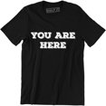 thumbnail image 1 of You Are Here Famous Music Celebrity Men's Gifts T-Shirt, 1 of 4