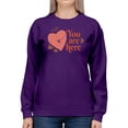 thumbnail image 1 of You Are Here, In My Heart Sweatshirt Women -Smartprints Designs, Female Large, 1 of 4