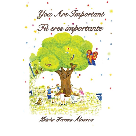 You Are Important: Tu eres importante (Paperback)