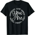 thumbnail image 1 of You Are Kind Worthy Important Loved Capable Strong T-Shirt, 1 of 3