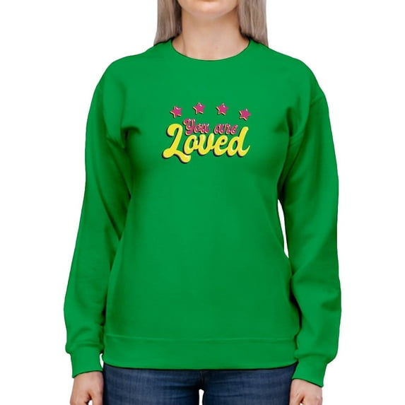 You Are Loved Bubblegum Banner Sweatshirt Women -Smartprints Designs, Female 4X-Large