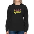 thumbnail image 1 of You Are Loved Bubblegum Banner Sweatshirt Women -Smartprints Designs, Female x-Large, 1 of 4