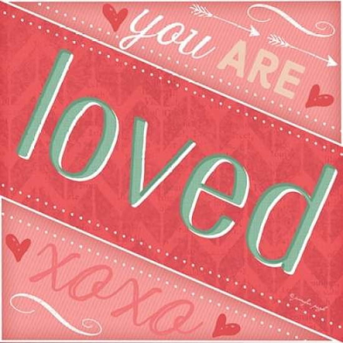 You Are Loved Canvas Art - Jennifer Pugh (24 x 24)