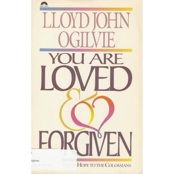 Pre-Owned You Are Loved and Forgiven: Paul's Letter of Hope to the Colossians/Paperback Commentary/Pub Order No S412117 (Bible Commentary for Layman) (Paperback) 0830711104 9780830711109