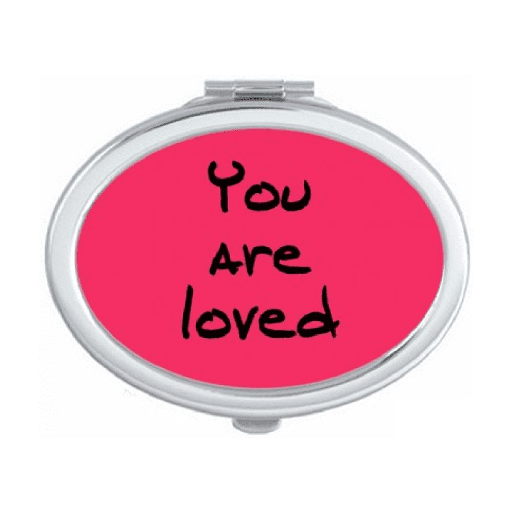 You Are Loved Inspirational Quote Sayings Mirror Portable Fold Hand