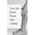 thumbnail image 1 of You Are More Than Just a Body, (Hardcover), 1 of 1