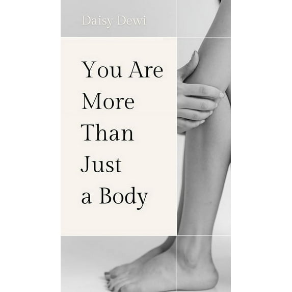 You Are More Than Just a Body, (Hardcover)