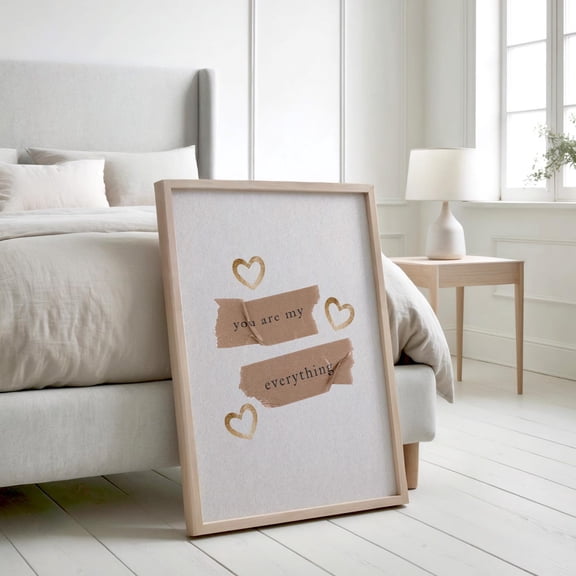 You Are My Everything Love Unframed Paper Print