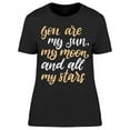 thumbnail image 1 of You Are My Moon T-Shirt Women -Image by Shutterstock, Female 3X-Large, 1 of 2