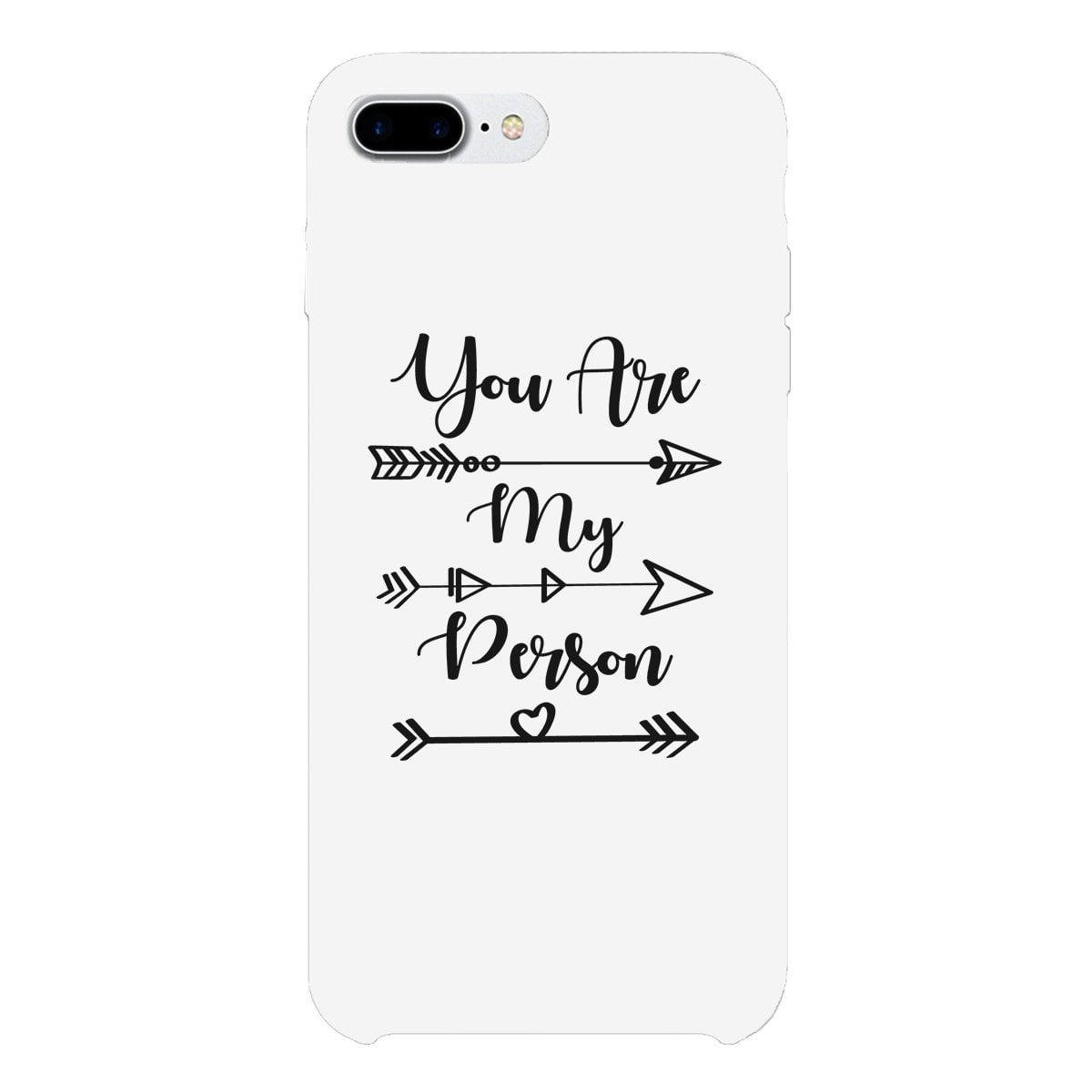 You Are My Person White Phone Case