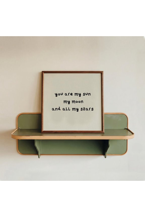 You Are My Sun My Moon And All My Stars Handwritten Nursery Decor Celestial Wall Art Unframed Paper Print