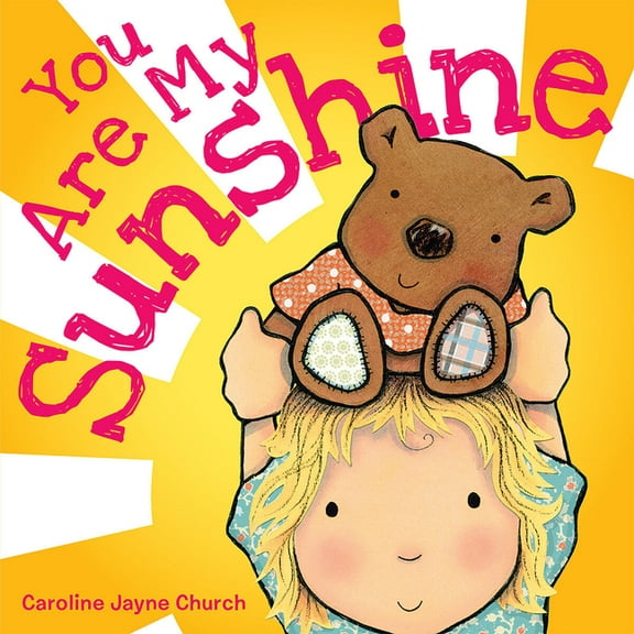 You Are My Sunshine (Board Book)