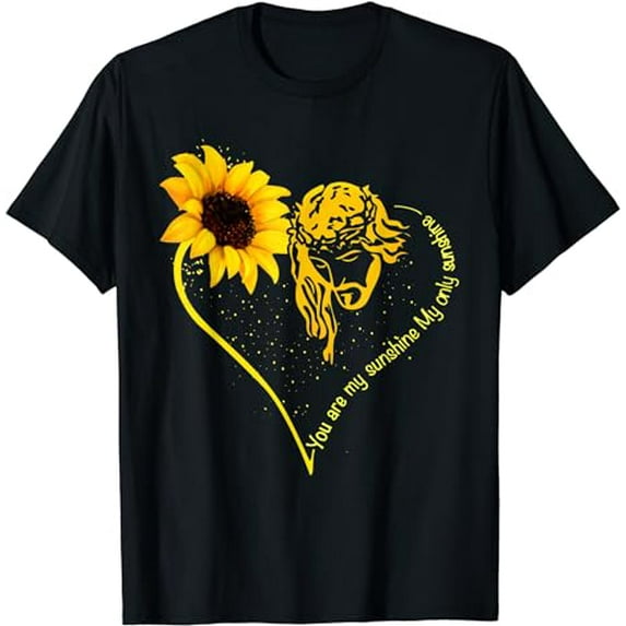 You Are My Sunshine My Only Sunshine Jesus Christian Cross T-Shirt