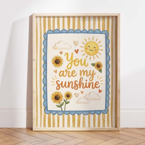 You Are My Sunshine Nursery Sunflower Quote Wall Picture, Unframed Canvas 12x16in