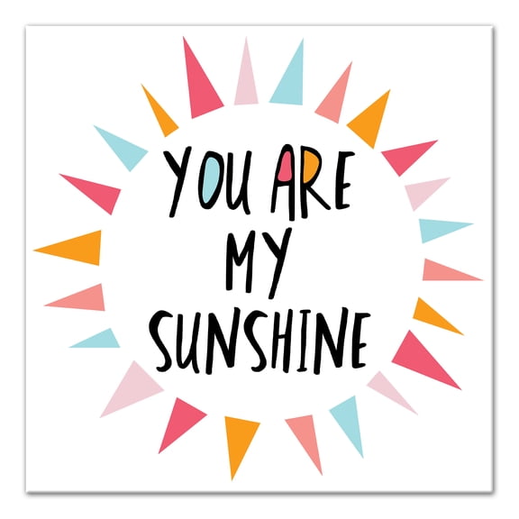 You Are My Sunshine Pastel Tones Design 12x12 Canvas Wall Art