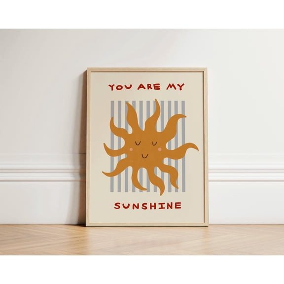 You Are My Sunshine Print Toddler Room Print Blue Stripes Sun Illustration Wall Art Nursery Art Eclectic Nursery Play Room UNFRAMED