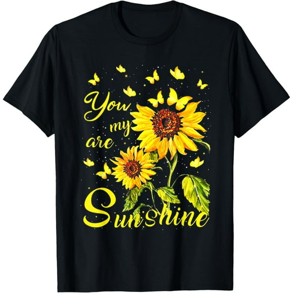 You Are My Sunshine Sunflower T-shirt