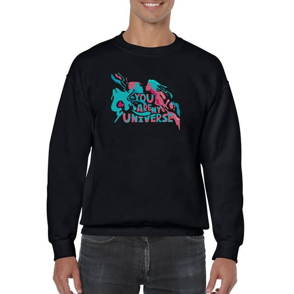 You Are My Universe Paint Sweatshirt Men -Image by Shutterstock, Male 3X-Large