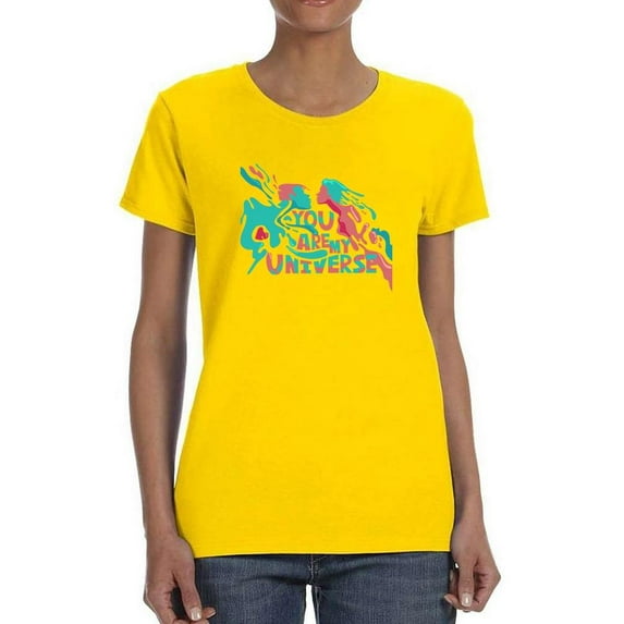 You Are My Universe Paint T-Shirt Women -Image by Shutterstock, Female Medium