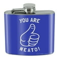 thumbnail image 1 of You Are Neato Cool Funny Humor Stainless Steel 5oz Hip Drink Kidney Flask, 1 of 4