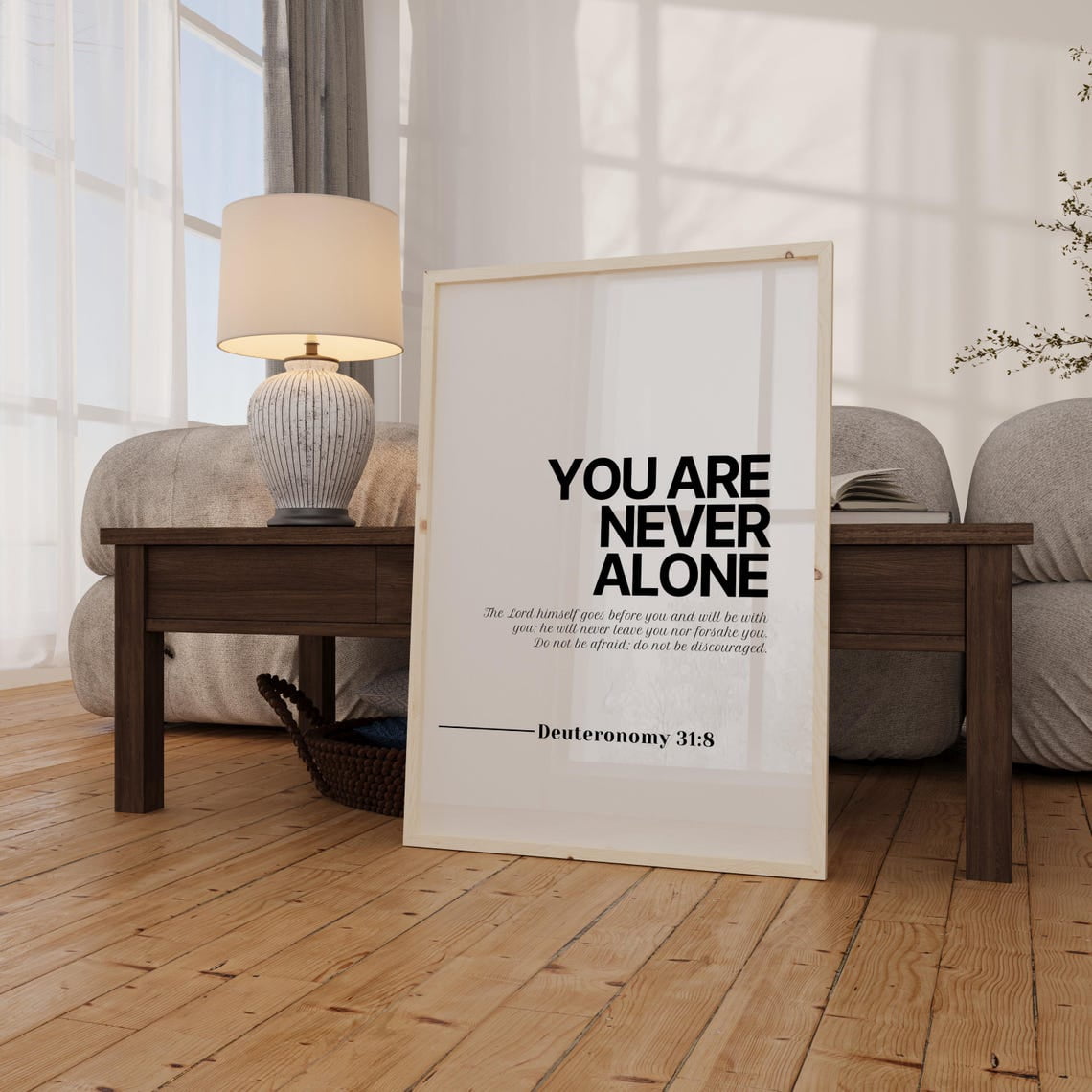 You Are Never Alone Deuteronomy 31 8 Bible Verse Christian Scripture ...