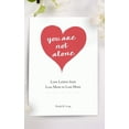 thumbnail image 1 of Pre-Owned You Are Not Alone: Love Letters From Loss Mom to Loss Mom (Paperback) 0996555625 9780996555623, 1 of 1