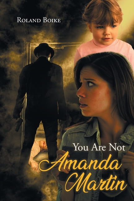 You Are Not Amanda Martin, (Paperback)