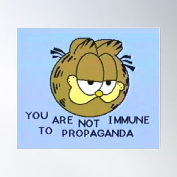 You Are Not Immune To Propaganda Poster Wall Art, Modern Wall Decor For Living Room Bedroom, 8x12 UNFRAMED