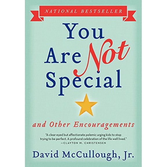 Pre-Owned You Are Not Special: ... and Other Encouragements Paperback