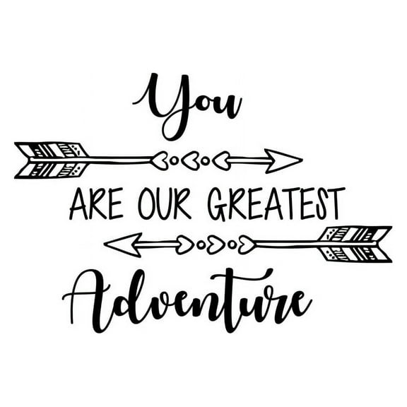 You Are Our Greatest Adventure Quote Wall Decal Nursery Kids Decor Arrow Decal F8 (black)