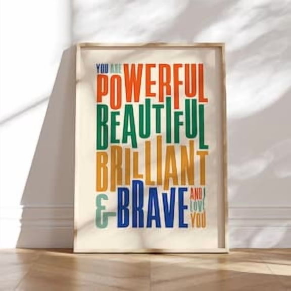 You Are Powerful Beautiful Poster, Poster Home Decor , Poster Print Only