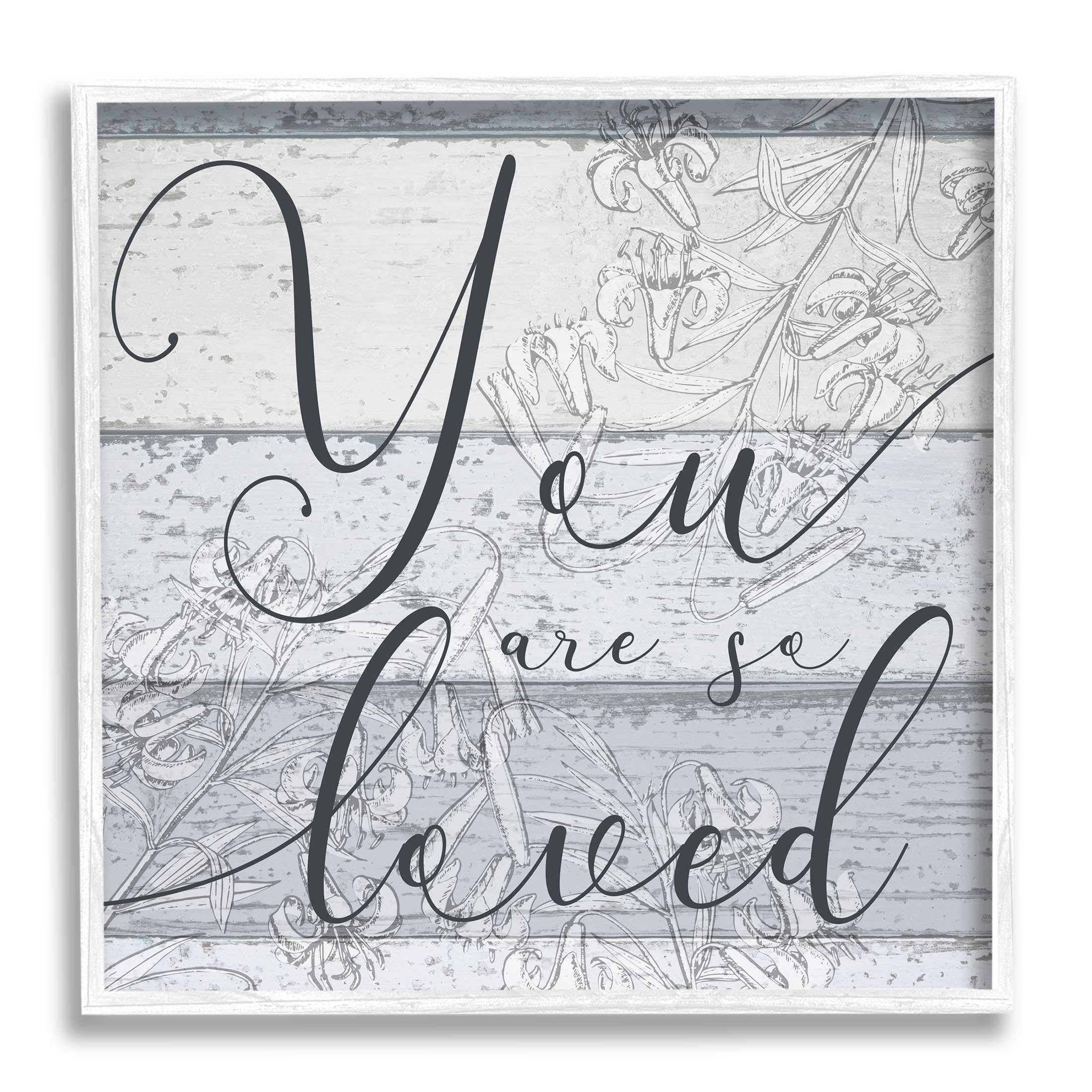 You Are So Loved Country Florals Inspirational Graphic Art White Framed Art Print Wall Art