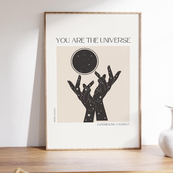 You Are The Universe Cosmic Spiritual Typography Poster, Unframed Size 24x36