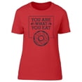thumbnail image 1 of You Are What You Eat, Donut Tee Women's -Image by Shutterstock, 1 of 2