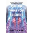 thumbnail image 1 of You Are What You Secrete: A Practical Guide to Common, Hormone-Related Diseases, (Hardcover), 1 of 1