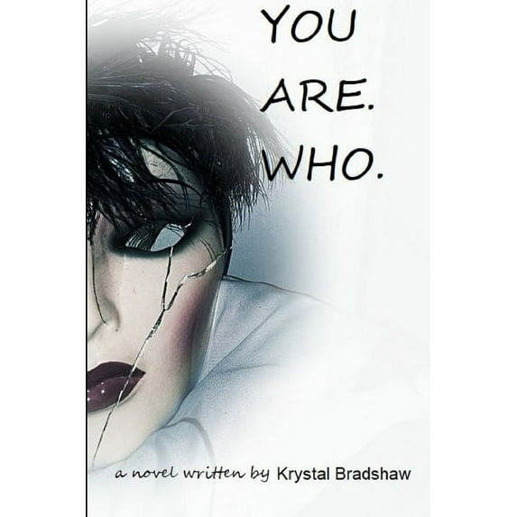 You Are. Who., (Paperback)