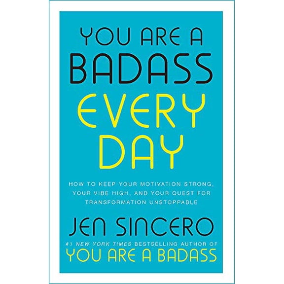 Pre-Owned You Are a Badass Every Day: How to Keep Your Motivation Strong, Your Vibe High, and Your Quest for Transformation Unstoppable (Paperback) 1529380510 9781529380514