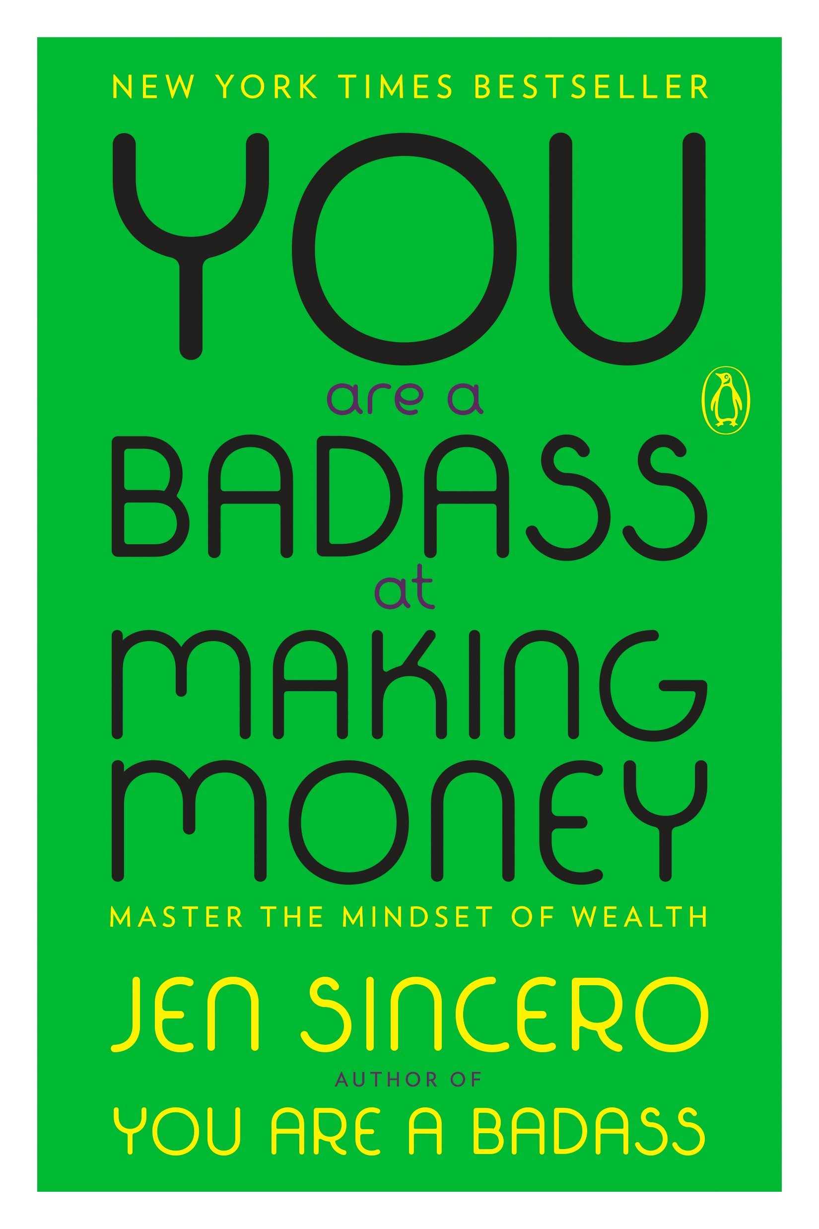 You Are a Badass at Making Money : Master the Mindset of Wealth (Paperback) - image 1 of 2